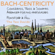 BACH, FASCH & VIVALDI: BACH-CENTRICITY: CONCERTOS, TRIOS & SONATAS ARRANGED FOR TWO HARPSICHORDS