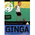 GINGA: THE SOUL OF BRAZILIAN FOOTBALL