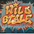 WILD STYLE