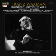 LEGENDARY HOLLYWOOD: FRANZ WAXMAN VOL. 2