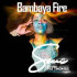 BAMBAYA FIRE