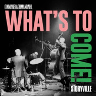 WHAT'S TO COME!