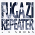 REPEATER & 3 SONGS