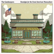 NOSTALGIA FOR THE GREAT AMERICAN MONOCULTURE