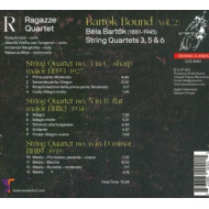 BARTOK BOUND VOL.2 - STRING QUARTETS 3, 5 & 6