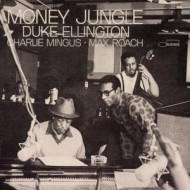 MONEY JUNGLE / ELLINGTON