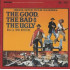 GOOD, THE BAD & THE UGLY