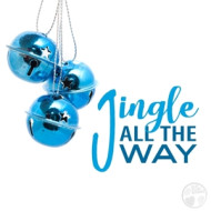 JINGLE ALL THE WAY