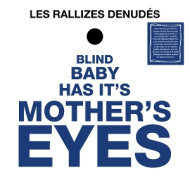 BLIND BABY HAS IT'S MOTHER'S EYES