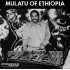 MULATU OF ETHIOPIA