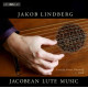 JACOBEAN LUTE MUSIC<br/><h5>Megjelenés: 2013-11-13</h5>