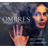 OMBRES: WOMEN COMPOSERS OF LA BELLE EPOQUE