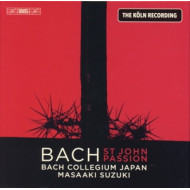 ST JOHN PASSION - THE KOLN RECORDING