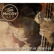 BEST OF US, WORST OF US, ALL OF US