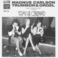 WAY OF THE CROWD EP
