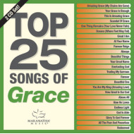 TOP 25 SONGS OF GRACE