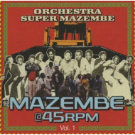 MAZEMBA@45RPM VOL.1