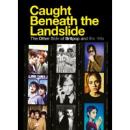 CAUGHT BENEATH THE LANDSLIDE