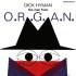 MAN FROM O.R.G.A.N.
