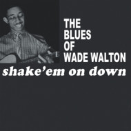 SHAKE 'EM ON DOWN