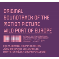 WILD PORT OF EUROPE