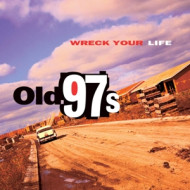 WRECK YOUR LIFE