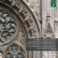 WIDOR: COMPLETE ORGAN SYMPHONIES VOL. 1, NO. IX GOTHIQUE & NO. X ROMANE