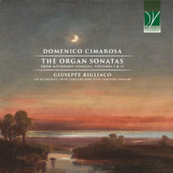 CIMAROSA: THE ORGAN SONATAS