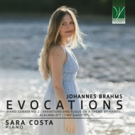 JOHANNES BRAHMS: EVOCATIONS (SONATA NO. 2, ALBUMBLATT