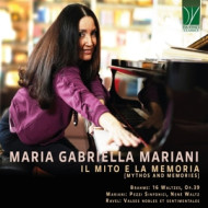 BRAHMS, MARIANI, RAVEL: IL MITO E LA MEMORIA