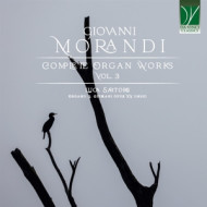 GIOVANNI MORANDI: COMPLETE ORGAN WORKS VOL. 3