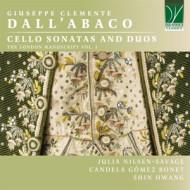 DALL'ABACO: CELLO SONATAS AND DUOS - THE LONDON MANUSCRIPT VOL. I