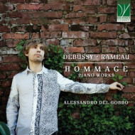 CLAUDE DEBUSSY, JEAN-PHILIPPE RAMEAU: HOMMAGE PIANO WORKS