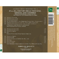 LIGURIAN ORGAN TREASURES VOL. 2 (17TH & 18TH CENTURY ORGAN TOCCATAS, SONATAS & CANZONAS)