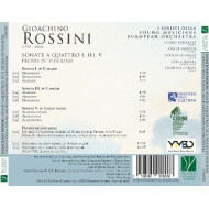 GIOACHINO ROSSINI: SONATA A QUATTRO I, III, V - PECHES DE VIEILLESSE