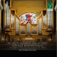 VOYAGE ROMANTIQUE: 19TH CENTURY MUSIC FOR OBOE, BASSOON AND ORGAN
