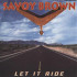 LET IT RIDE