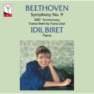 BEETHOVEN: SYMPHONY NO. 9 (200TH ANNIVERSARY, TRANSCRIBED BY LISZT)