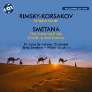 RIMSKY-KORSAKOV - SMETANA: SCHEHERAZADE - THE BARTERED BRIDE