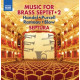 MUSIC FOR BRASS SEPTET 2<br/><h5>Megjelenés: 2015-03-25</h5>