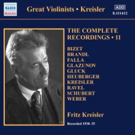 FRITZ KREISLER : THE COMPLETE RECORDINGS, VOL. 11