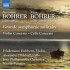 ANTOINE BOHRER & MAX BOHRER: GRANDE SYMPHONIE MILITAIRE - VIOLIN CONCERTO & CELLO CONCERTO