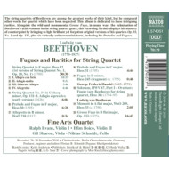 FUGUES AND RARITIES FOR STRING QUARTET