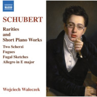 SCHUBERT RARITIES AND SHORT PIANO WORKS