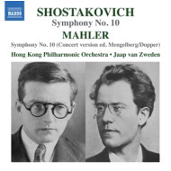 SHOSTAKOVICH: SYMPHONY NO. 10 - MAHLER: SYMPHONY NO. 10 (CONCERT VERSION ED. MENGELBERG/DOPPER)