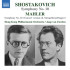 SHOSTAKOVICH: SYMPHONY NO. 10 - MAHLER: SYMPHONY NO. 10 (CONCERT VERSION ED. MENGELBERG/DOPPER)