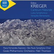 EDINO KRIEGER: CANTICUM NATURALE - LUDUS SYMPHONICUS