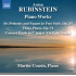 ANTON RUBINSTEIN: PIANO WORKS