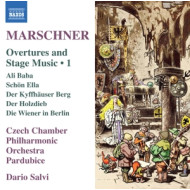 MARSCHNER: OVERTURES AND STAGE MUSIC VOL. 1