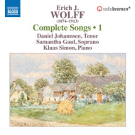 ERICH JAQUES WOLFF: COMPLETE SONGS, VOL. 1